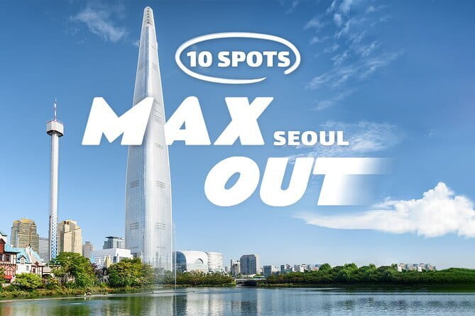 Max Out Seoul: Must Visit City Highlights Panoramic Day Tour - Key highlights I’d point out before you go