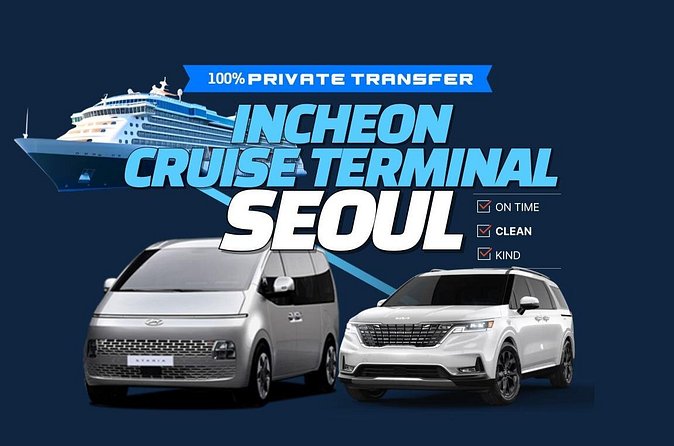 Private Transfer Incheon Cruise Terminal from and to Seoul - How the Transfer Works, Step by Step